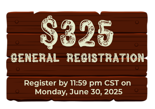 $325 General Registration - Register by 11:59 pm CST on Monday, June 30, 2025